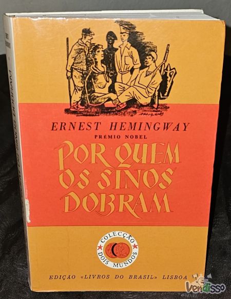 Por Quem os Sinos Dobram - Ernest Hemingway